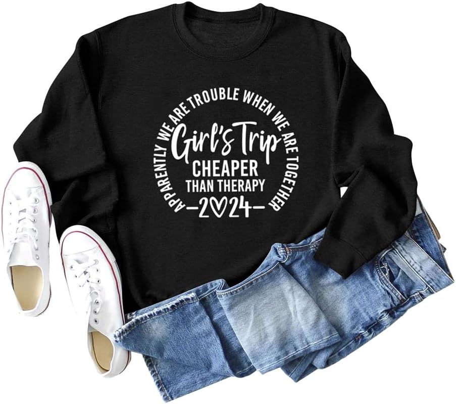 Girls Trip Cheapers Than Therapy 2024 Sweatshirt Girls Vacation Sweater Travel Shirts Women Crewneck Pullover Tops